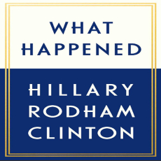 Hillary Rodham Clinton - What Happened Hillary Rodham Clinton - What Happened