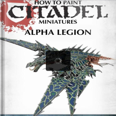How to Paint Citadel Miniatures - Alpha Legion (digital) How to Paint Citadel Miniatures - Alpha Legion (digital)